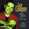 Ian Cooper - Hard Axe to Follow - Feat. Tommy Emmanuel, George Golla, Maestro Tommy Tycho & his orchestra.