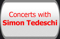 Concerts with Simon Tedeschi